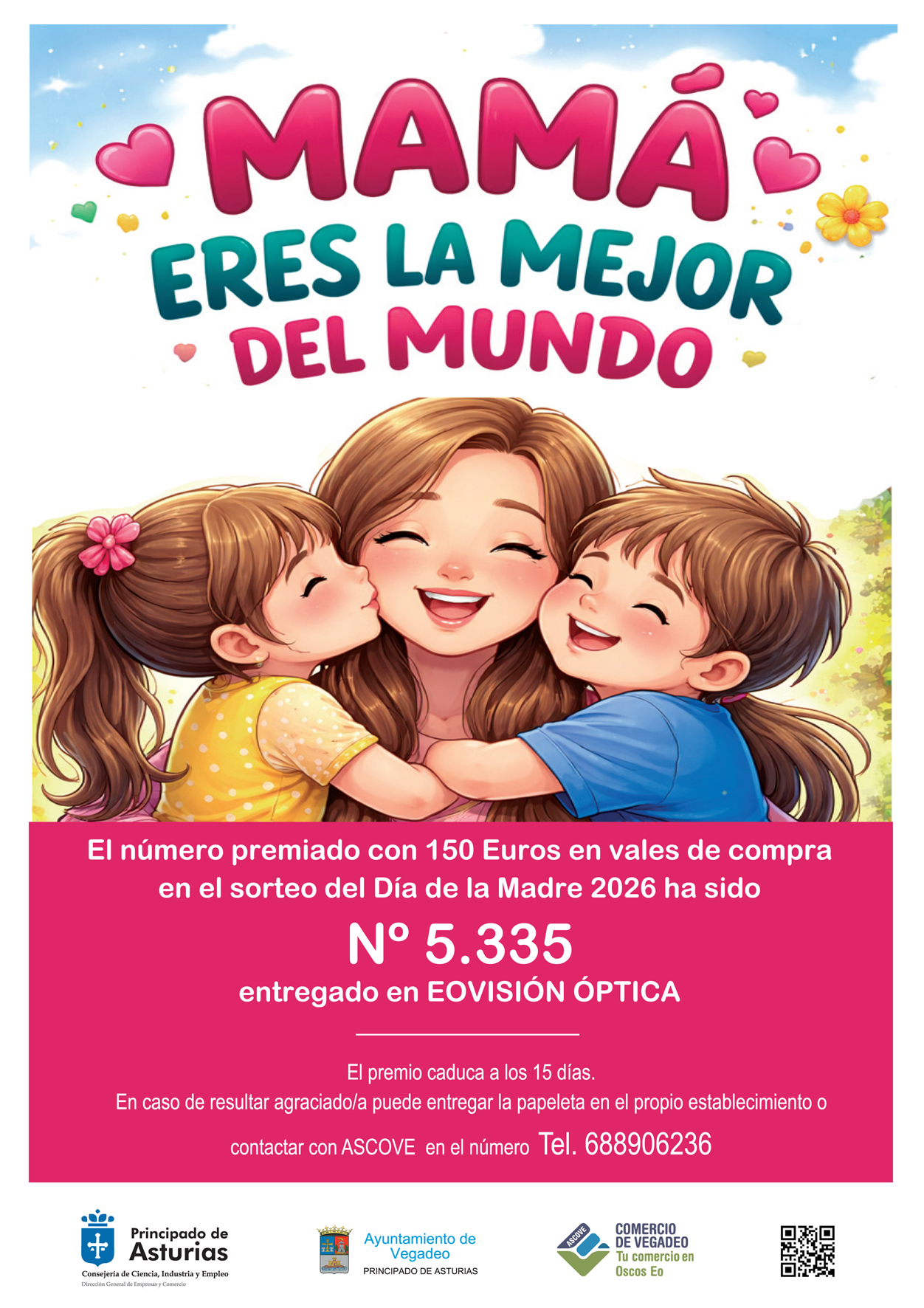 NÚMERO PREMIADO EN EL SORTEO DE LA CAMPAÑA DEL DÍA DE LA MADRE 2026